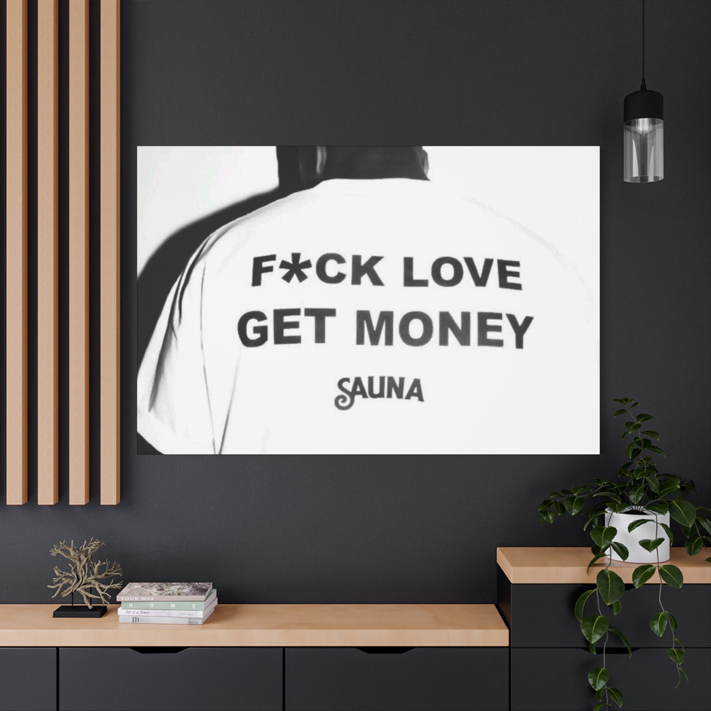 F*ck love get money
