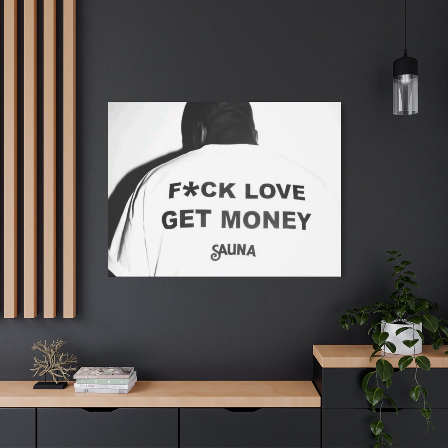 F*ck love get money