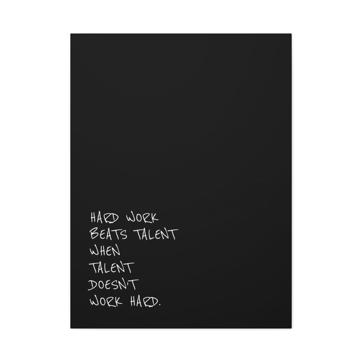Hard work beats talent