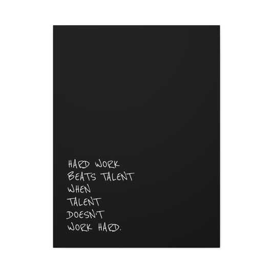 Hard work beats talent