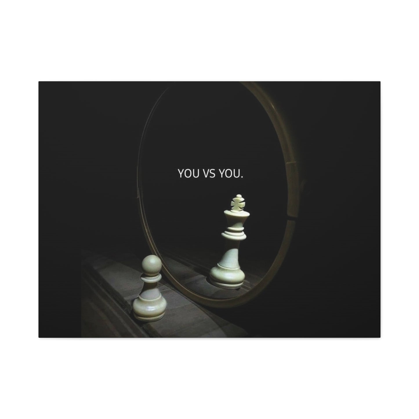 You VS You