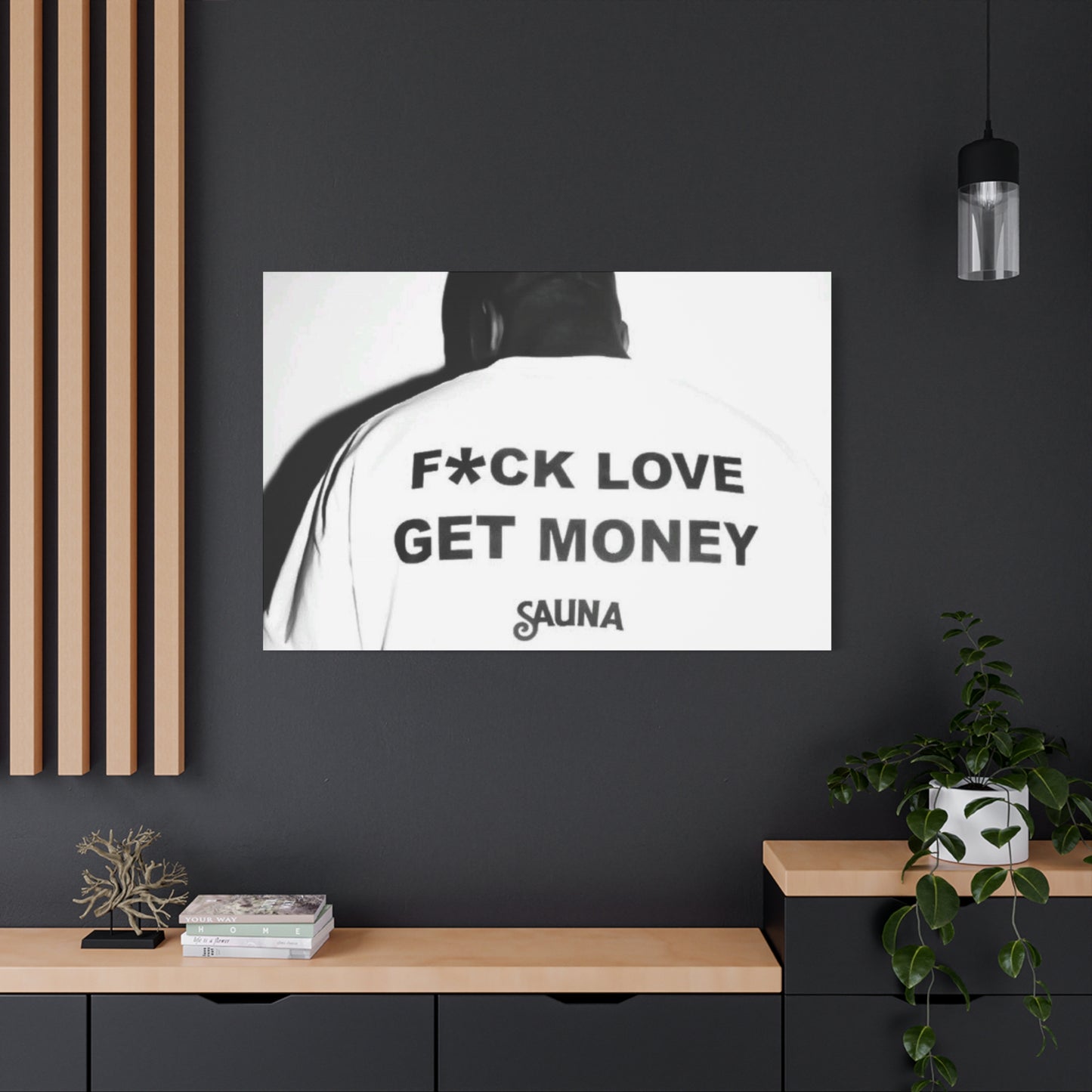 F*ck love get money